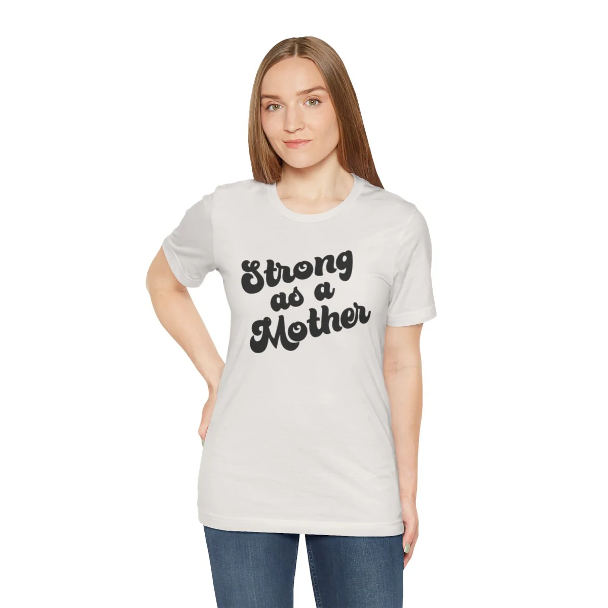 Strong as a Mother Unisex Jersey Short Sleeve Tee