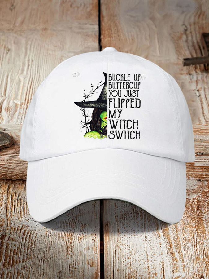Unisex Halloween Buckle Up Buttercup You Just Flipped My Witch Switch Print Hat