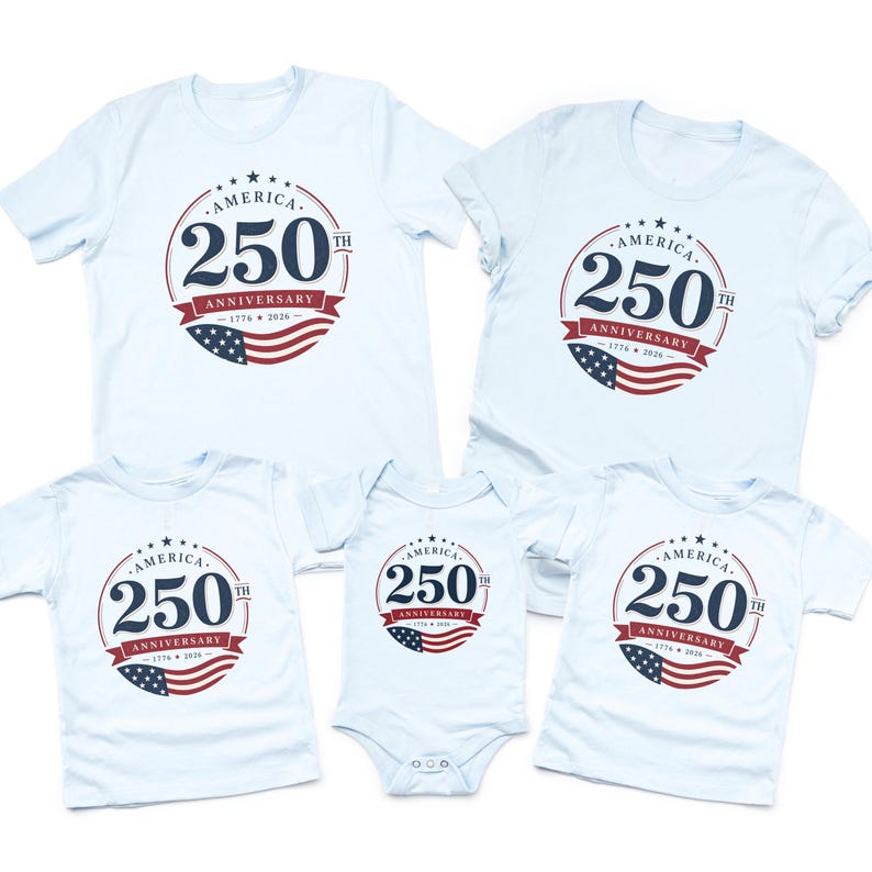 America 250th Anniversary Family Shirt | Unisex 1776-2026 Patriotic Family Tee | Fourth of July Kids Baby Matching Gift