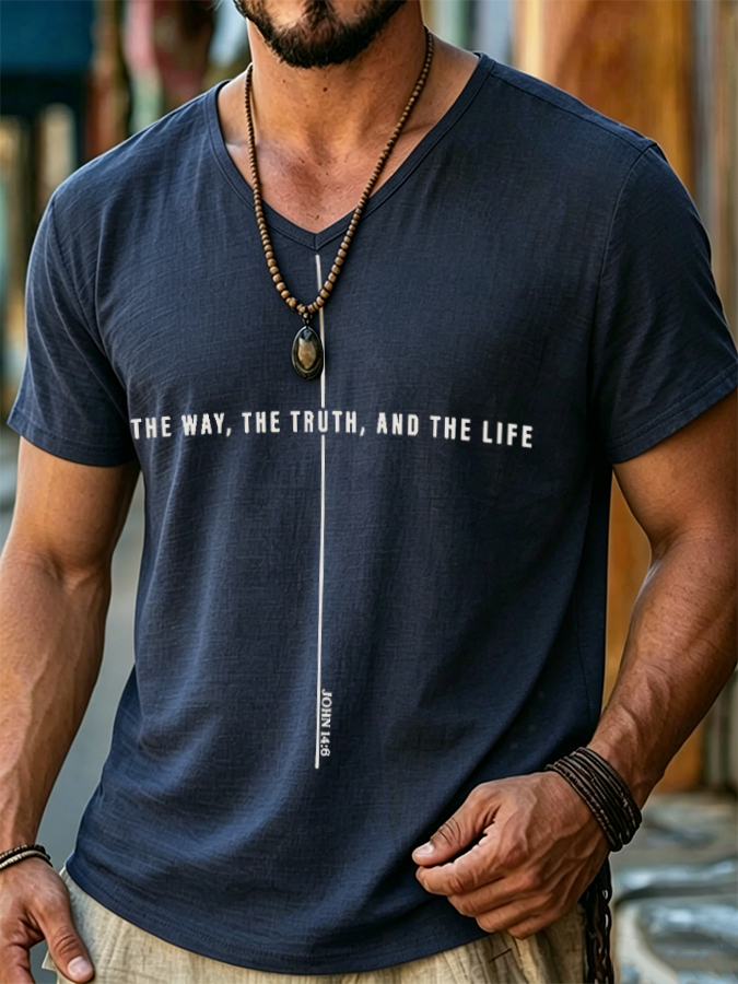 The Way The Truth And The Life John 14:6 Christian V Neck T-Shirt