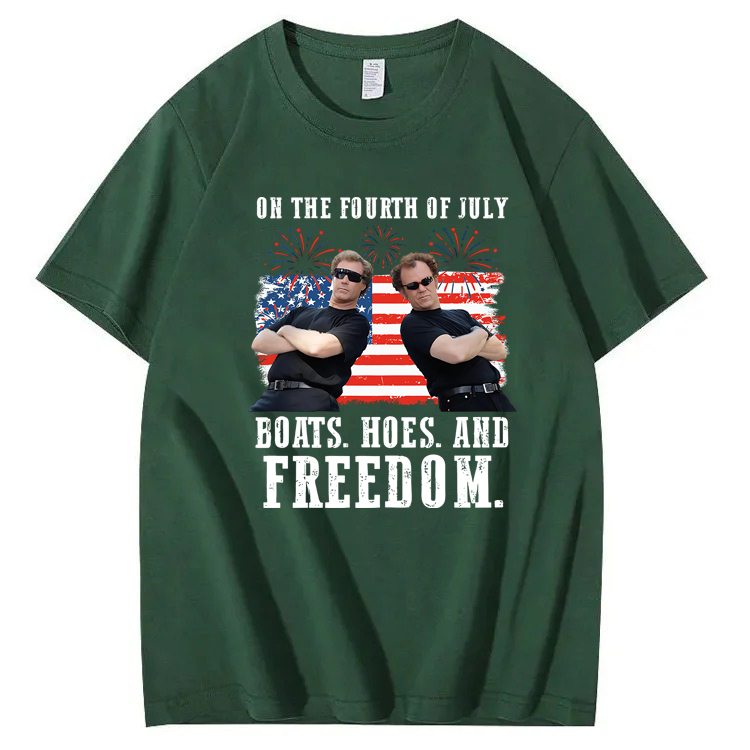 On The Fourth Of July Boats. Hoes. And Freedom 100%Cotton T-Shirt