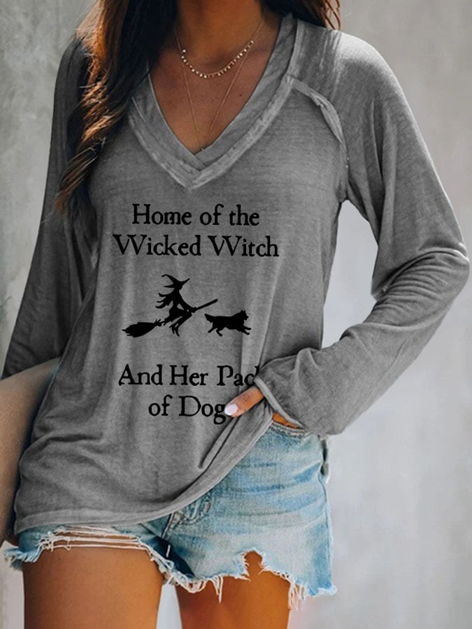 V-neck Home Of The Wicked Witch And Her Pack Of Dogs Long Sleeve T-Shirt
