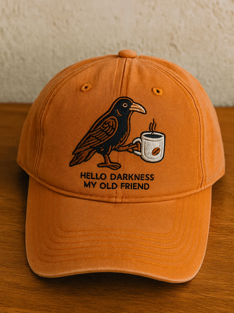 Unisex Hello Darkness My Old Friend Print Baseball Cap