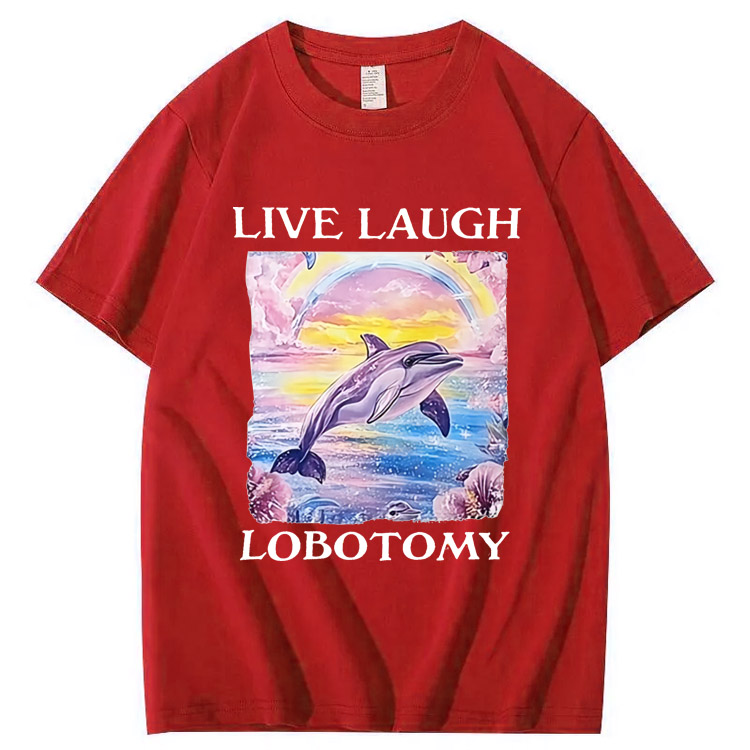 Live Laught  Lobotomy Pattern Print 100%Cotton T-Shirt