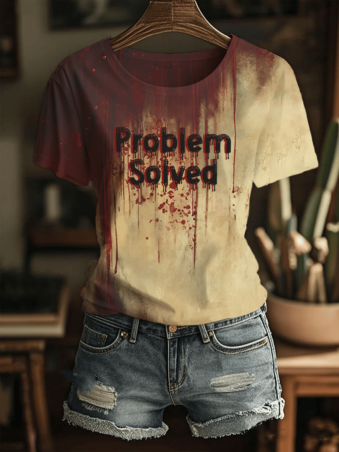 Women's Bloody Problem Solved Print Crew Neck T-Shirt