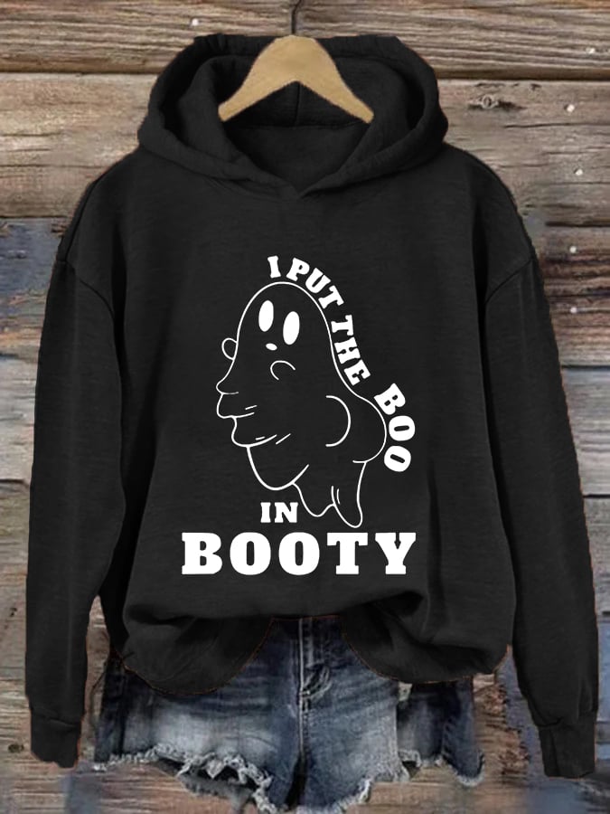 Women's Funny Halloween I Put The Boo in Booty Casual Hoodie