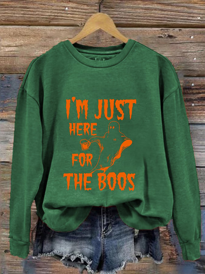 Women's Funny Halloween I’m Just Here for the Boos Printed Sweatshirt