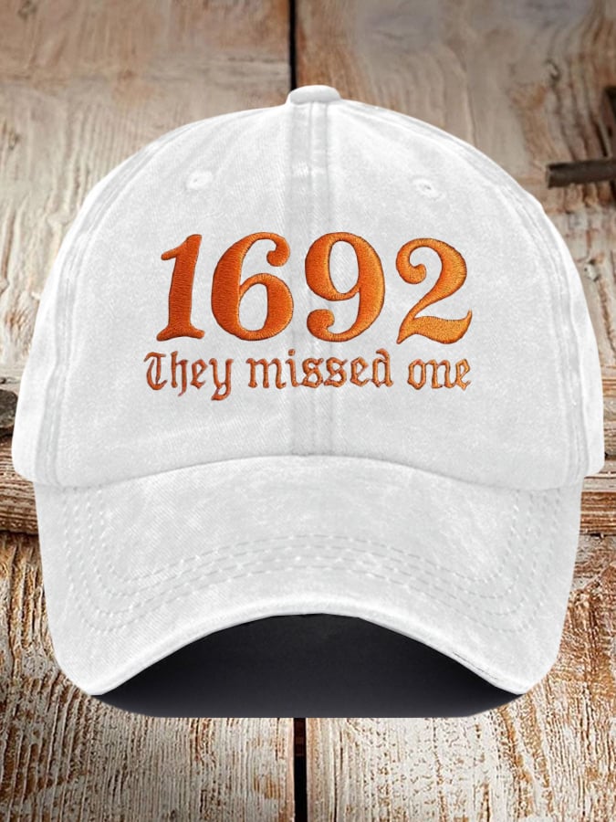 Unisex 1692 They Missed One Print Baseball Cap