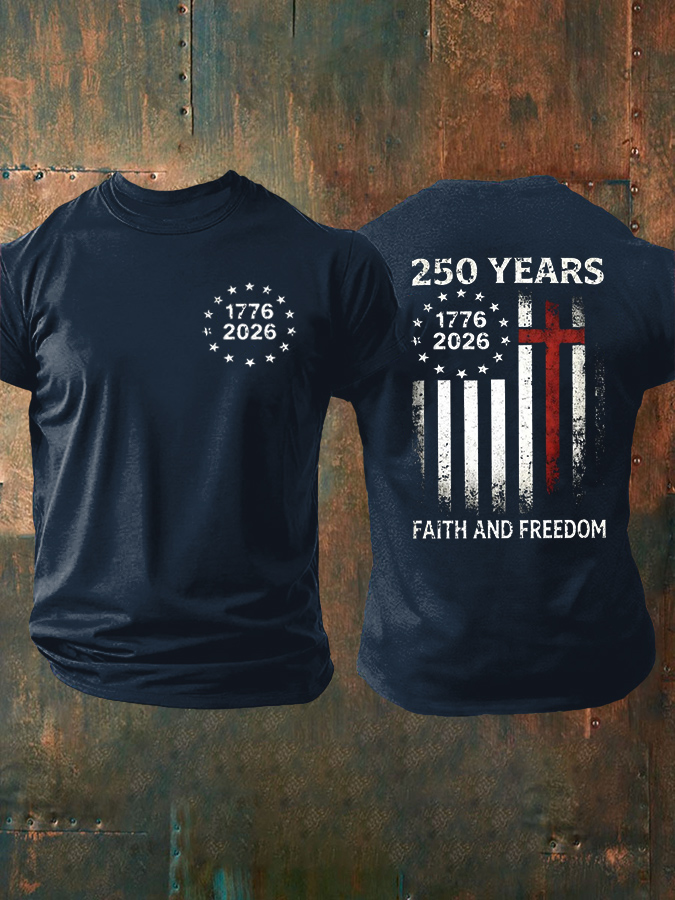 Men'S 250 Years Faith And Freedom 1776–2026  T-Shirt