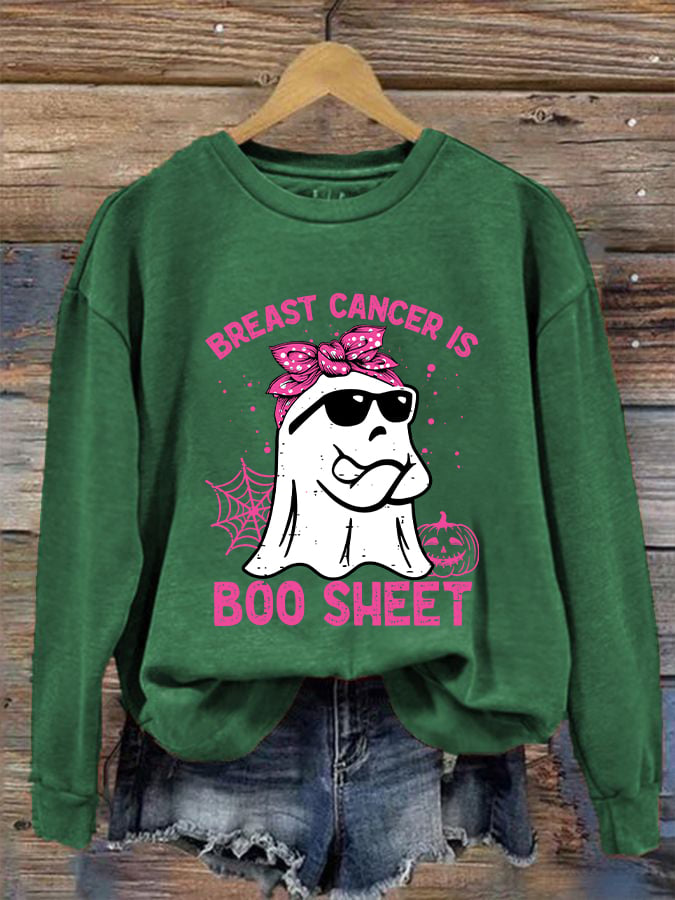 Women's Breast Cancer Is Boo Sheet Printed Sweatshirt
