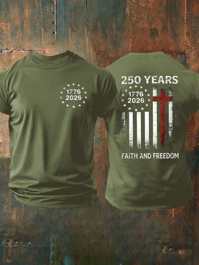 Men'S 250 Years Faith And Freedom 1776–2026  T-Shirt