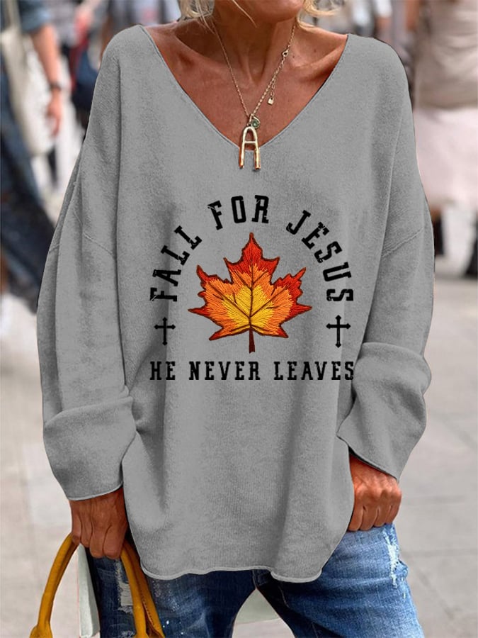Women's Fall For Jesus He Never Leaves Printed Casual Top