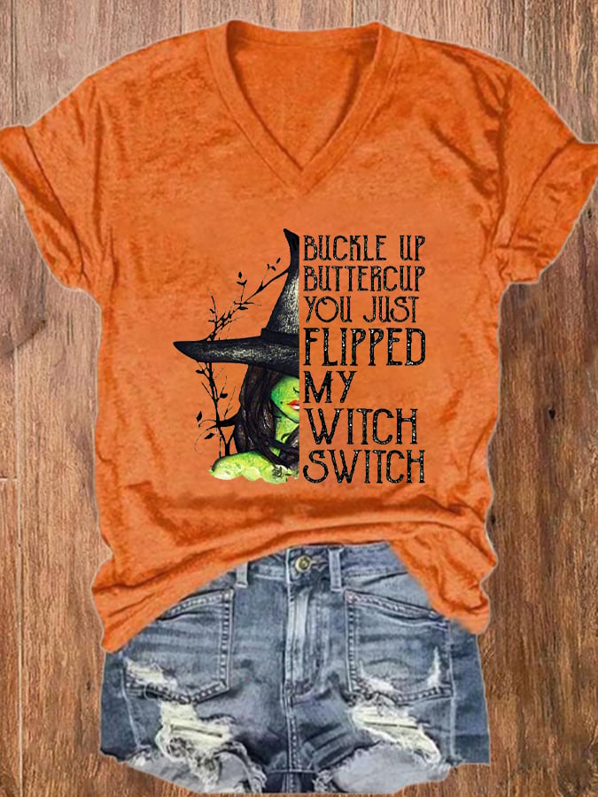 Women's Halloween Buckle Up Buttercup You Just Flipped My Witch Switch  Casual Tee