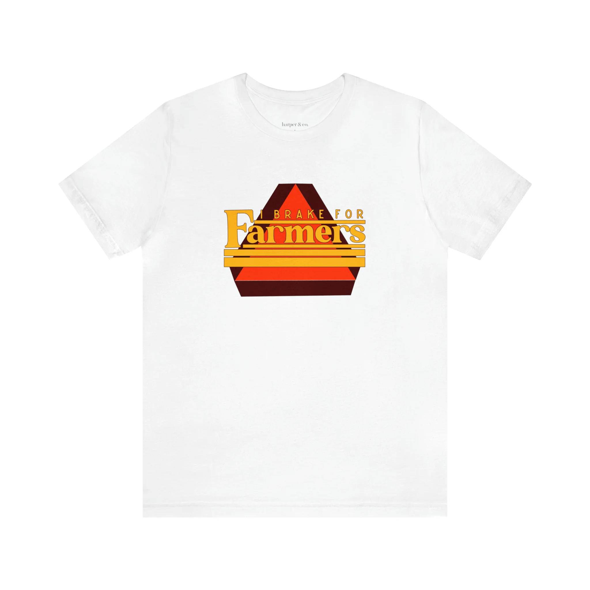 I Brake For Farmers Unisex Jersey Short Sleeve Tee