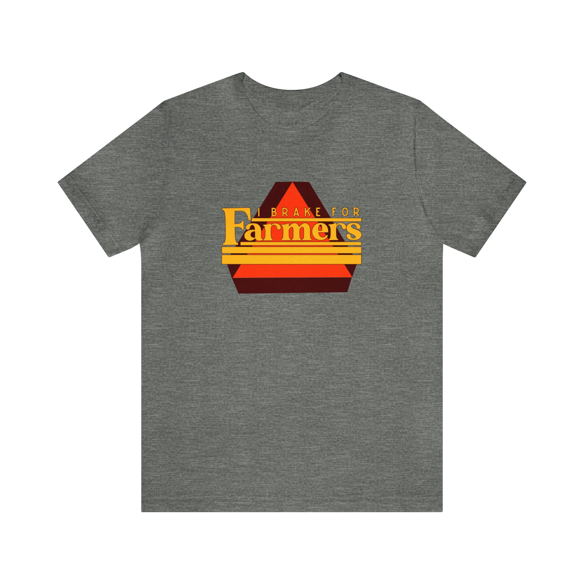I Brake For Farmers Unisex Jersey Short Sleeve Tee
