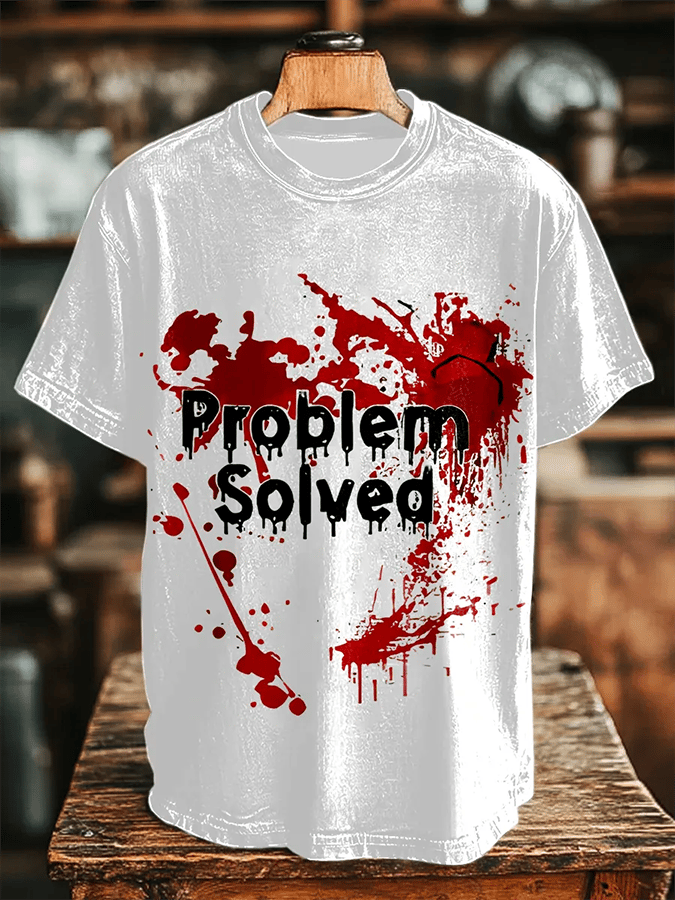Men's Bloody Problem Solved Printed Casual T-Shirt