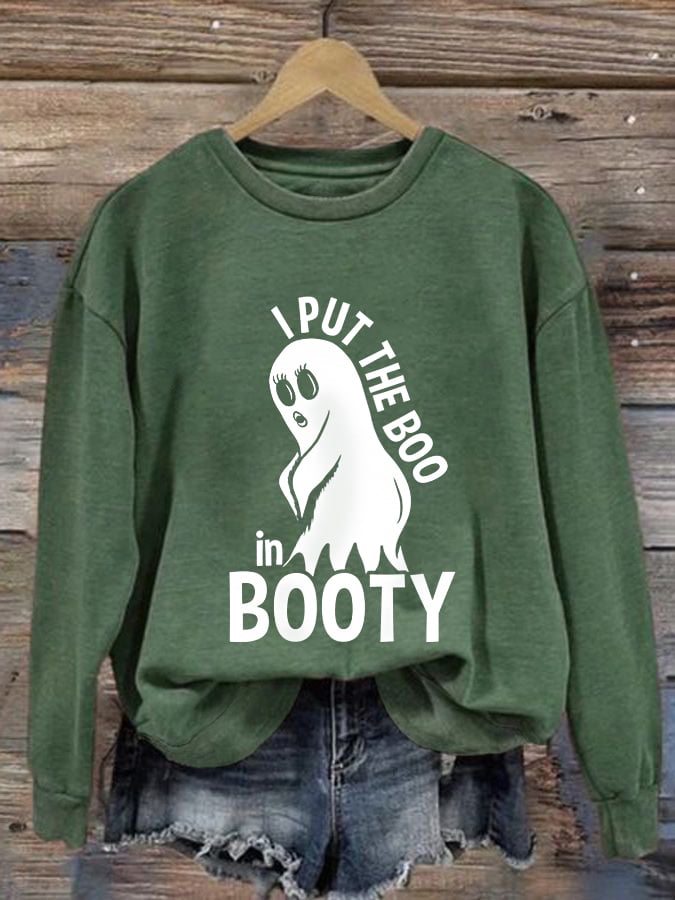 Women's Funny Halloween I Put The Boo In Booty Casual Sweatshirt