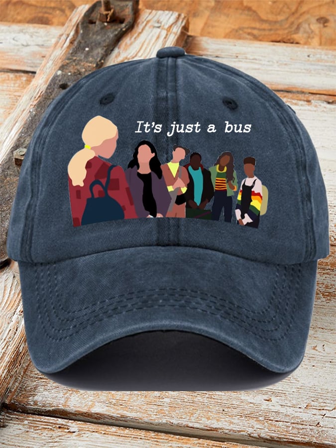 It'S Just A Bus Printed Baseball Cap