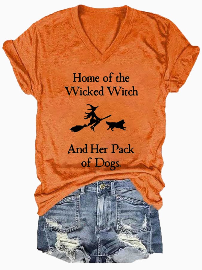 V-neck Home Of The Wicked Witch And Her Pack Of Dogs Print T-Shirt