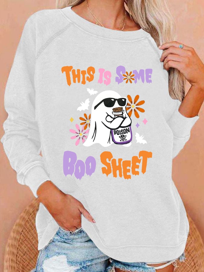 Women's This Is Some Boo Sheet  Funny Halloween Ghost Casual Sweatshirt