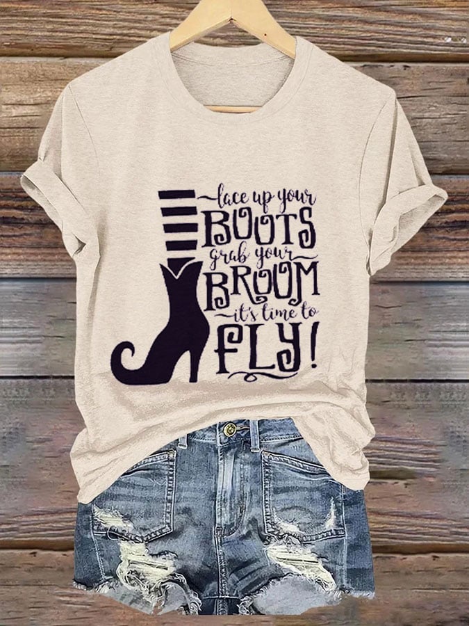 Women's Lace Up Your Boots Grab Your Broom It's Time To Fly Print Crew Neck T-Shirt