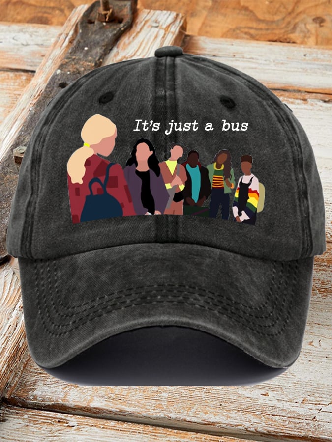 It'S Just A Bus Printed Baseball Cap
