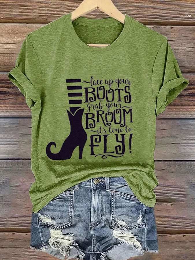 Women's Lace Up Your Boots Grab Your Broom It's Time To Fly Print Crew Neck T-Shirt